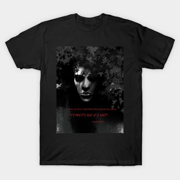 The Devil Whispered T-Shirt by TinBennu